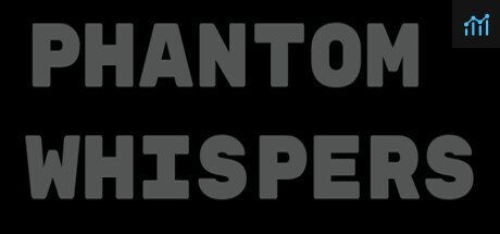 Phantom Whispers PC Specs