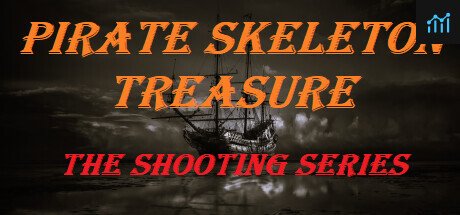Pirate Skeleton Treasure (shooting series - chapter 1) PC Specs