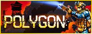 POLYGON System Requirements
