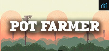 Pot Farmer PC Specs