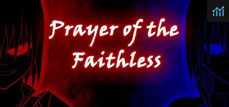 Prayer of the Faithless PC Specs