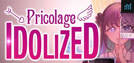 Pricolage -IDOLIZED- PC Specs