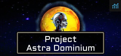 Project Astra Dominium PC Specs