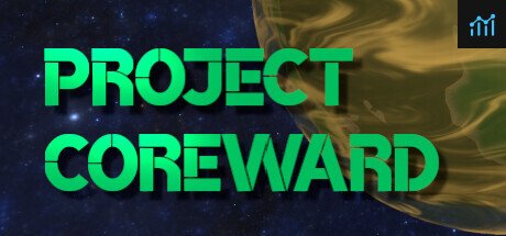 Project Coreward PC Specs