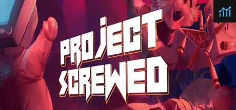 Project Screwed PC Specs