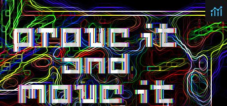Prove It and Move It PC Specs