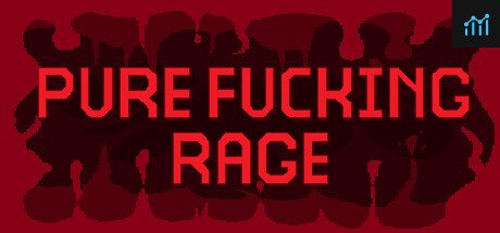 PURE FUCKING RAGE PC Specs