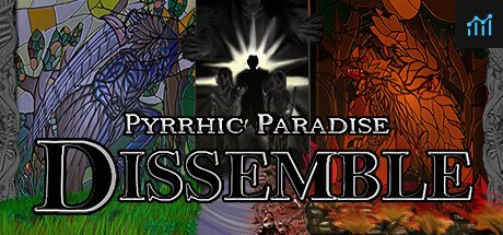 Pyrrhic Paradise: Dissemble PC Specs