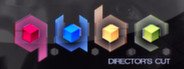 Q.U.B.E: Director's Cut System Requirements