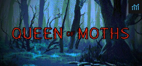 Can I Run Queen of Moths?