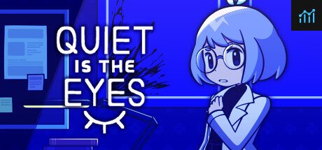 Quiet is the Eyes PC Specs