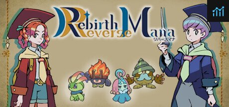 Rebirth x Reverse Mana PC Specs