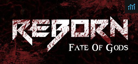 Reborn : Fate Of Gods PC Specs