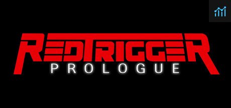 Red Trigger Prologue PC Specs