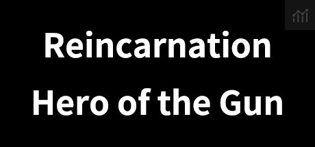 Reincarnation : Hero of the Gun PC Specs