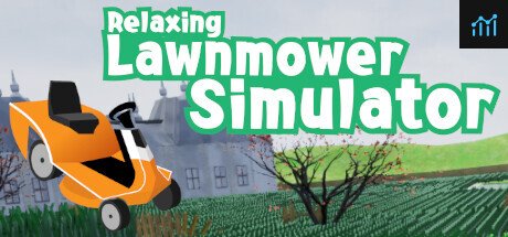 Can I Run Relaxing Lawnmower Simulator?