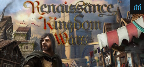 Renaissance Kingdom Wars PC Specs