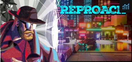 REPROACH PC Specs