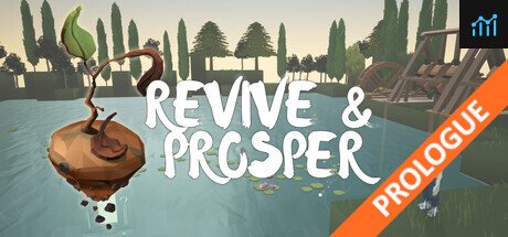 Revive & Prosper: Prologue PC Specs