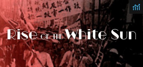 Can I Run Rise Of The White Sun?