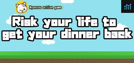 Risk your life to get your dinner back -Nyanzou action game- PC Specs