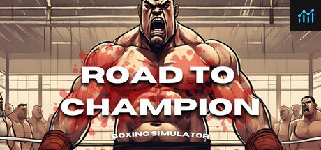 Road To Champion: Boxing Simulator PC Specs