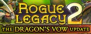 Rogue Legacy 2 System Requirements
