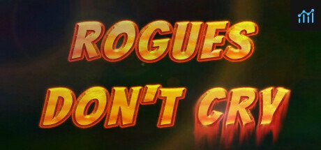Rogues Don't Cry PC Specs