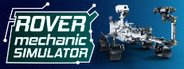 Rover Mechanic Simulator System Requirements