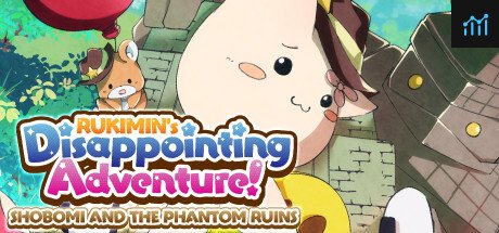 RUKIMIN's Disappointing Adventure! ~SHOBOMI AND THE PHANTOM RUINS~ PC Specs