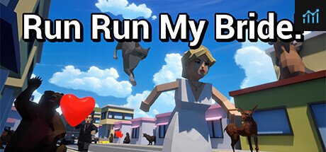 Run Run My Bride! PC Specs