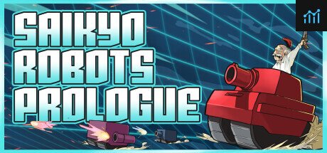 Saikyo Robots: Prologue PC Specs