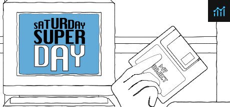 Saturday Super Day PC Specs