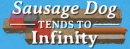 Sausage Dog Tends To Infinity System Requirements