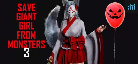 Can I Run Save Giant Girl from monsters 3?