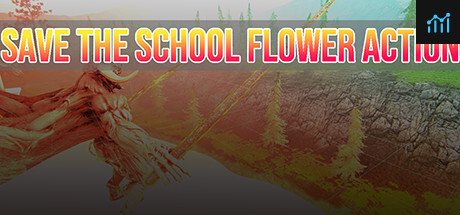 SAVE THE SCHOOL FLOWER ACTION PC Specs