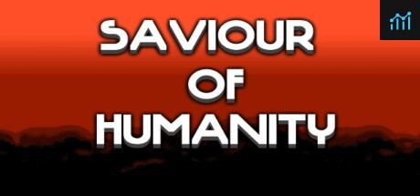 Saviour of Humanity PC Specs