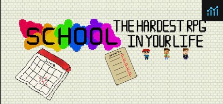 School: The Hardest RPG in Your Life PC Specs