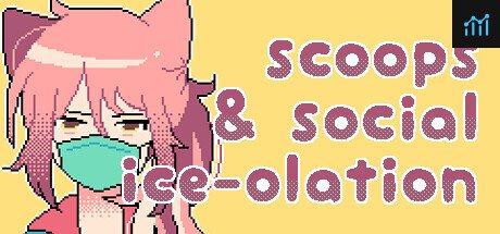 Scoops & Social Ice-Olation PC Specs