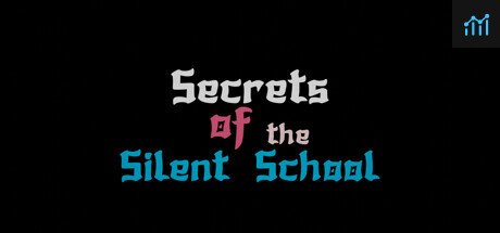 Secrets of the Silent School PC Specs