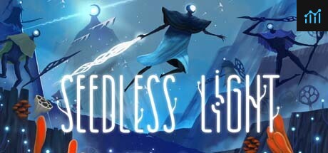 Seedless Light PC Specs