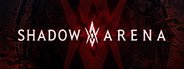 Shadow Arena System Requirements