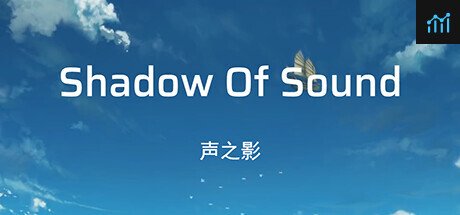 Shadow Of Sound PC Specs