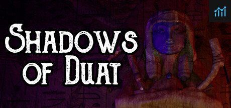 Shadows of Duat PC Specs