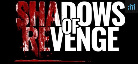 Shadows of Revenge PC Specs