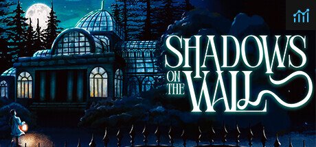 Shadows on the Walls PC Specs