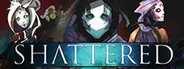 Shattered - Tale of the Forgotten King System Requirements