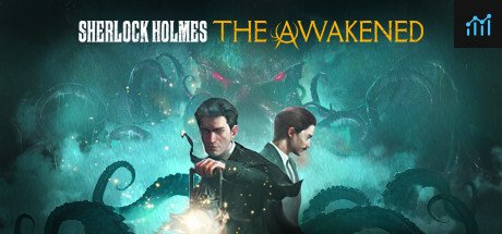 Can I Run Sherlock Holmes The Awakened?