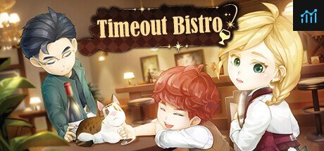 拾光酒館 (Timeout Bistro) PC Specs