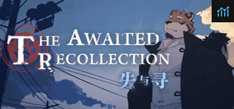 失与寻 ~ The Awaited ReCollection ~ PC Specs